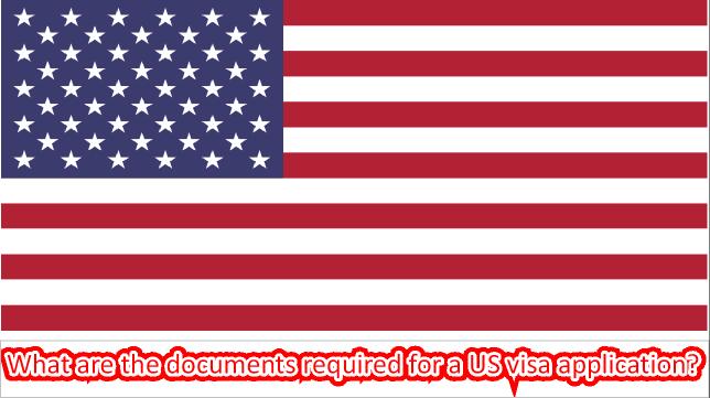 What are the documents required for a US visa application?